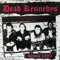DEAD KENNEDYS: Demos 1982 Vinyl LP