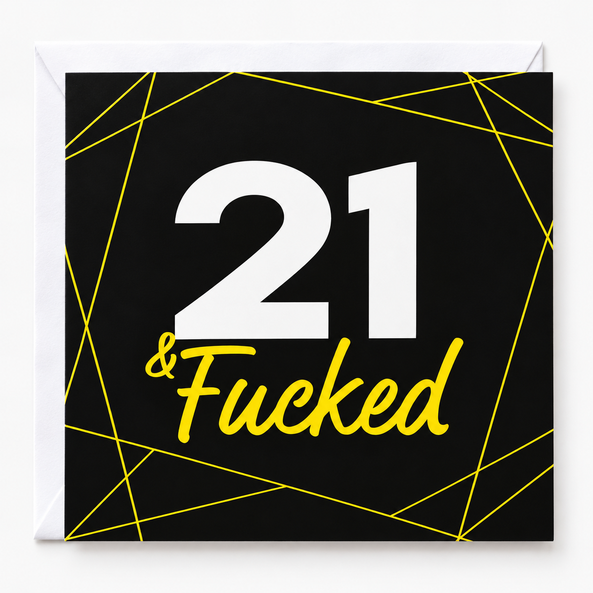 21 and F#cked Blank Birthday Card