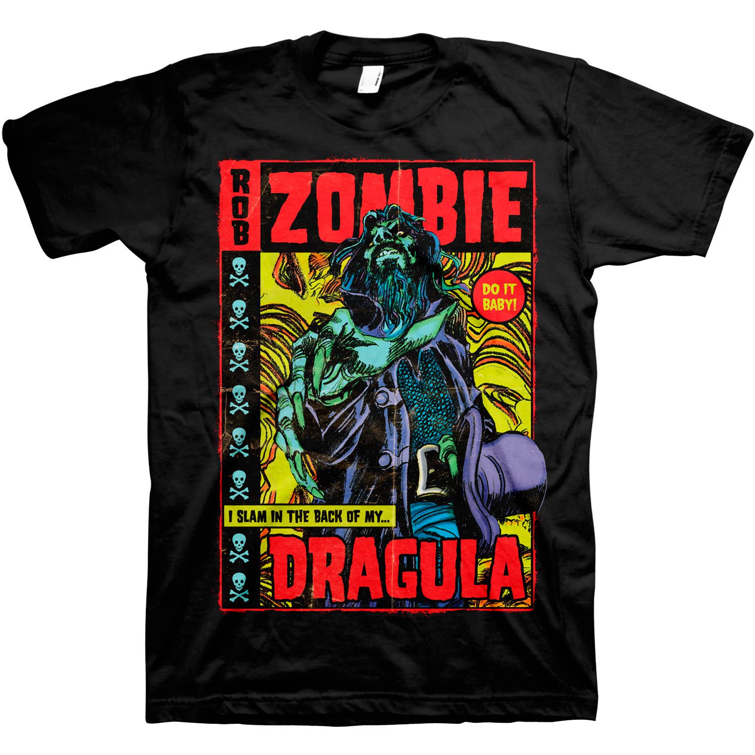 ROB ZOMBIE: Dragula Tee