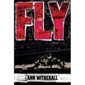 Fly, By Anne Witherall