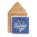 Bewitched By You Blank Card