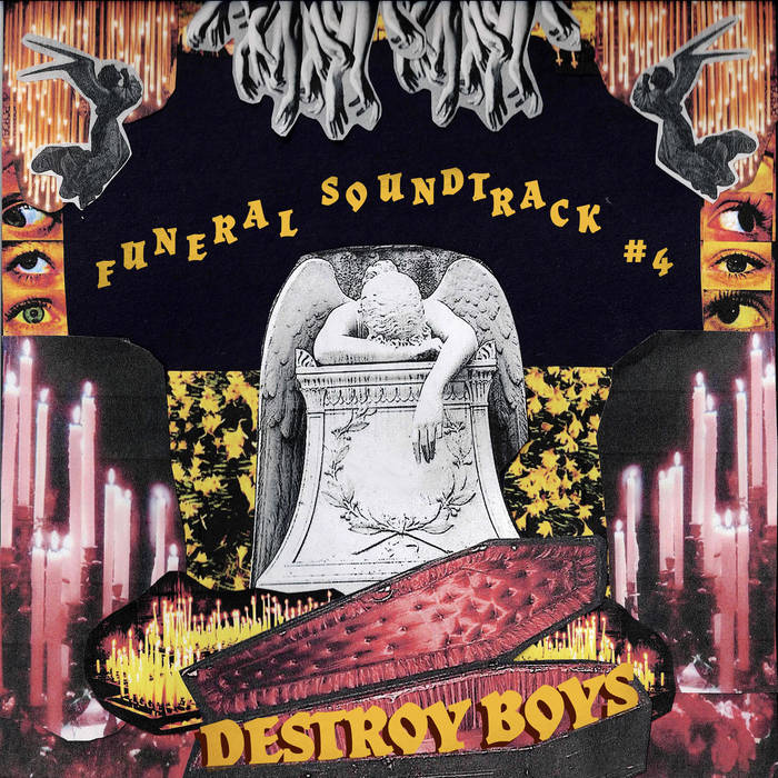 DESTROY BOYS: Funeral Soundtrack #4 Vinyl LP