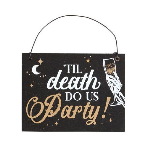 Til Death do us Party Mini Sign
