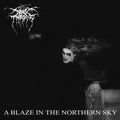 DARKTHRONE A Blaze In The Northern Sky (1991/2001) CD