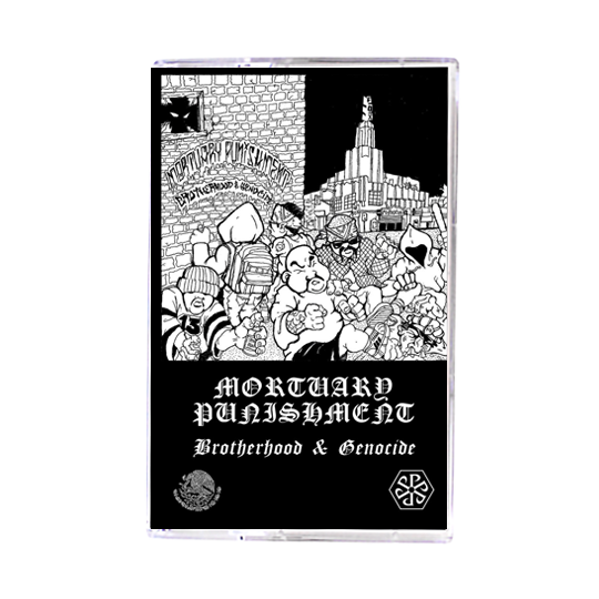 MORTUARY PUNISHMENT - Brotherhood and Genocide (2021) EP Cassette