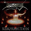 DUNGEON Resurrection (1999/2005) CD