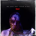 SLIPKNOT: We Are Not Your Kind Vinyl 2LP