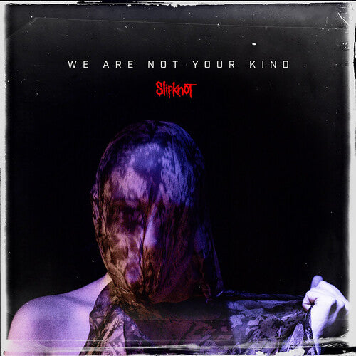 SLIPKNOT: We Are Not Your Kind Vinyl 2LP
