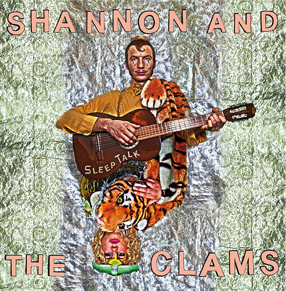 SHANNON AND THE CLAMS: Sleep Talk Vinyl LP