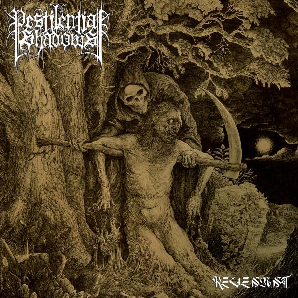 PESTILENTIAL SHADOWS Revenant CD (2021)