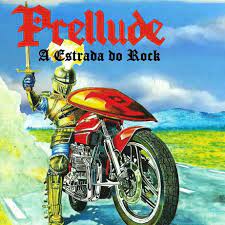 PRELLUDE A Estrada Do Rock (1998) CD