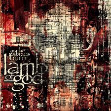 LAMB OF GOD As the Palaces Burn Vinyl (2003)