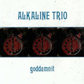 ALKALINE TRIO Goddamit Vinyl (1998) LP