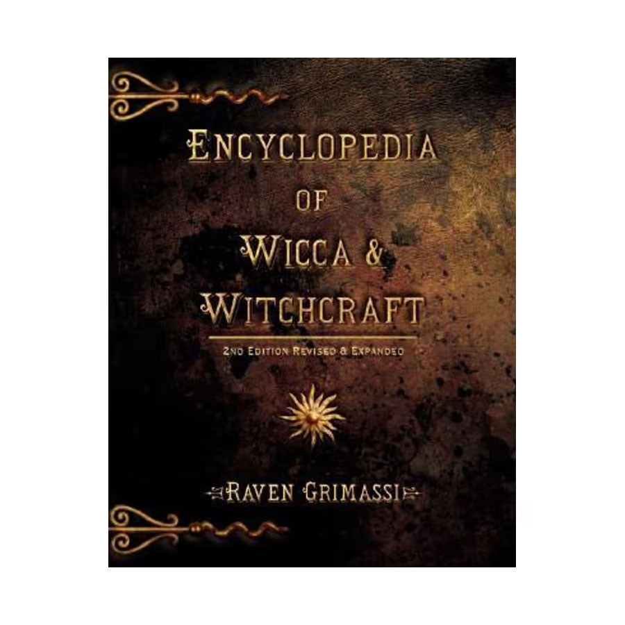 Encyclopedia of Wicca & Witchcraft: Grimassi, Raven Book