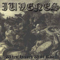 IUVENES When Heroes Will Rise CD (2002)