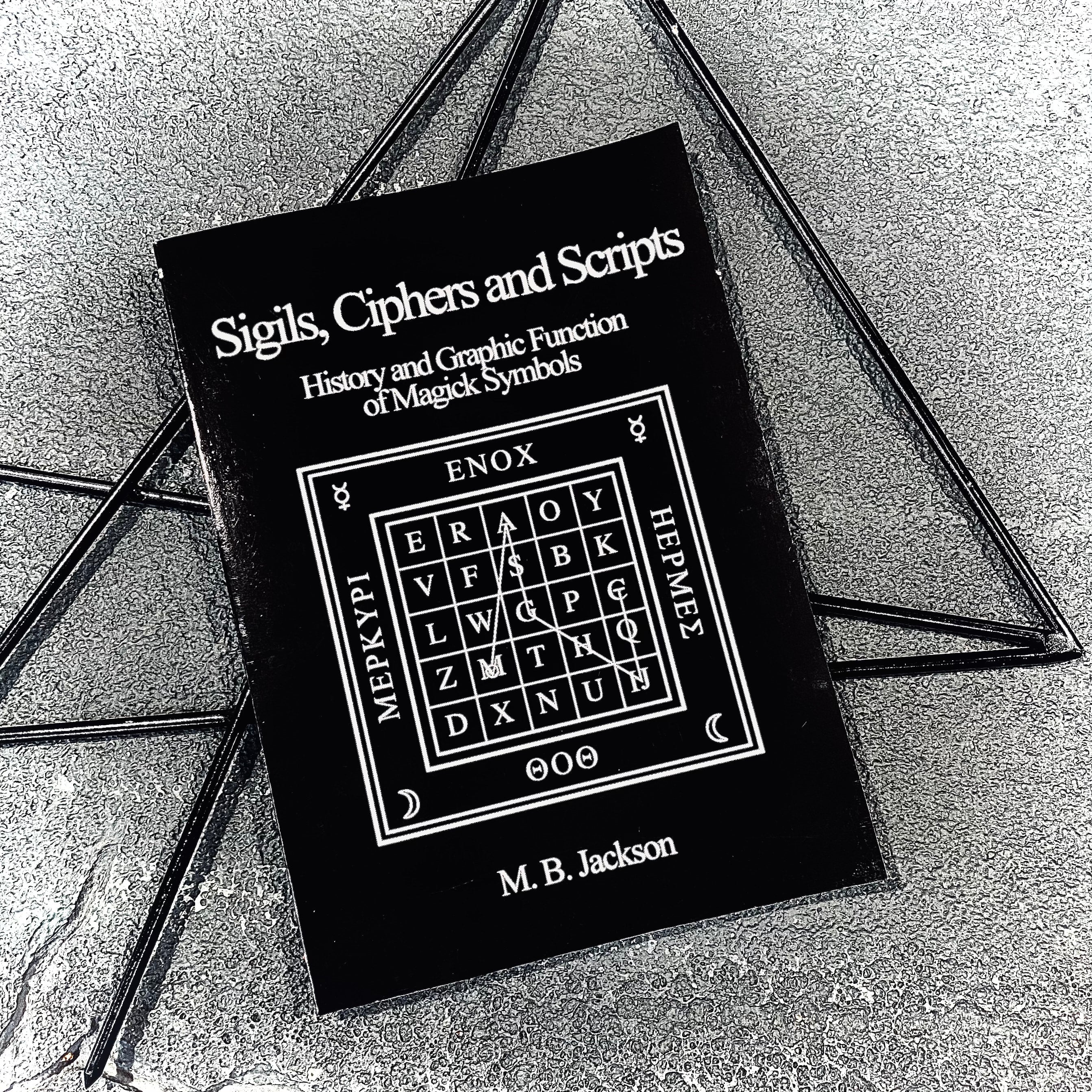 Sigils, Ciphers and Scripts Softcover Book