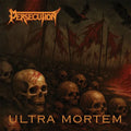 PERSECUTION - Ultra Mortem CD (2025)