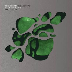 OCEAN COLLECTIVE, (The) Phanerozoic I Vinyl LP Cambrian Explosion Edition(2018)