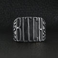 Bitch Signet Ring