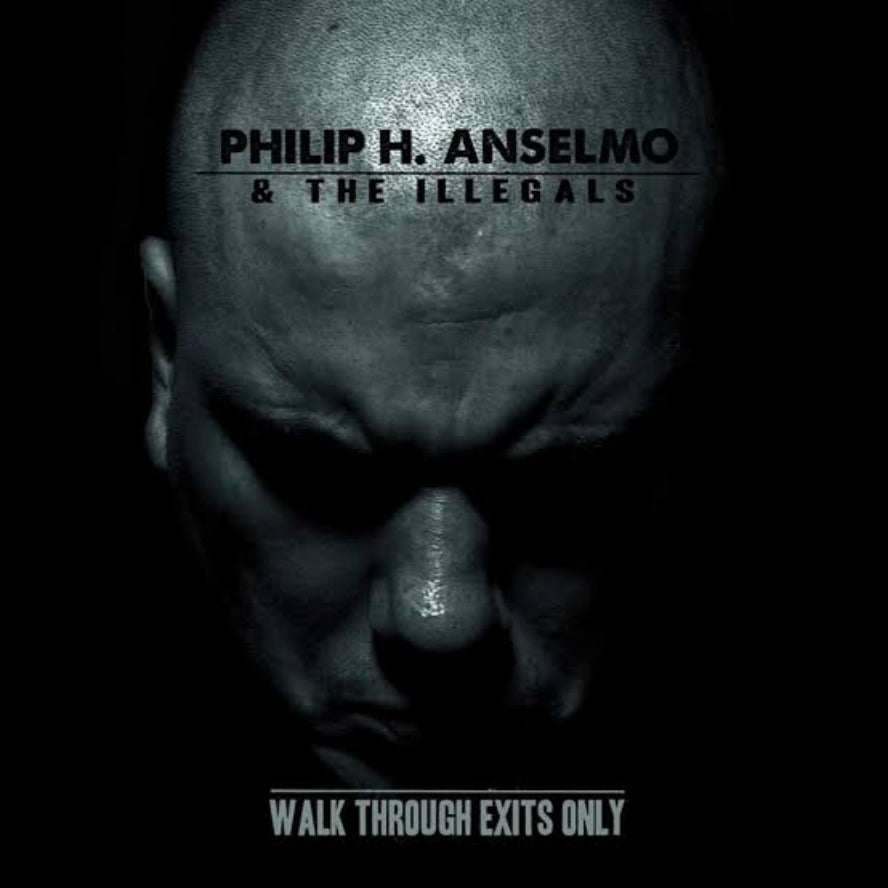 PHILIP H ANSELMO & THE ILLEGALS Walk Through Exits Only CD (2013)