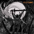 ISOTOPE: S/T Vinyl LP (Orange / Black Half W/ Splatter)