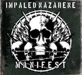 IMPALED NAZARENE Manifest (2007)