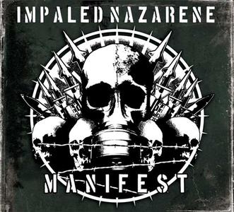 IMPALED NAZARENE Manifest (2007)