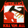 METALLICA: Kill 'Em All Vinyl LP