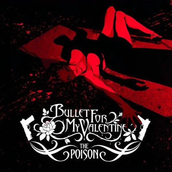 BULLET FOR MY VALENTINE The Poison 2005 (2018) Debut Album Reissue