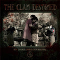 CLAN DESTINED, (The) In The Big Ending Vinyl (2016)