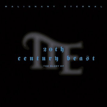 MALIGNANT ETERNAL 20th Century Beast (1998) Digipak CD