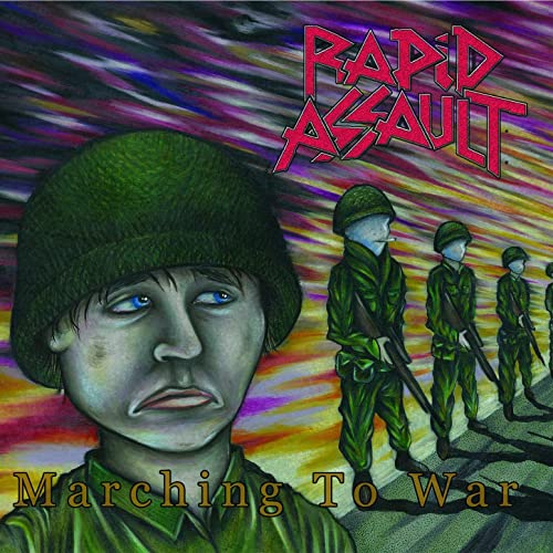 RAPID ASSAULT Marching To War CD (2021)