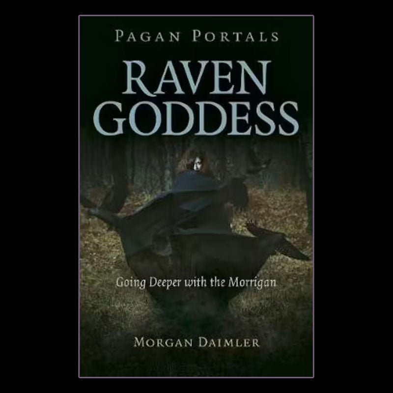 Pagan Portals: Raven Goddess Softcover Book