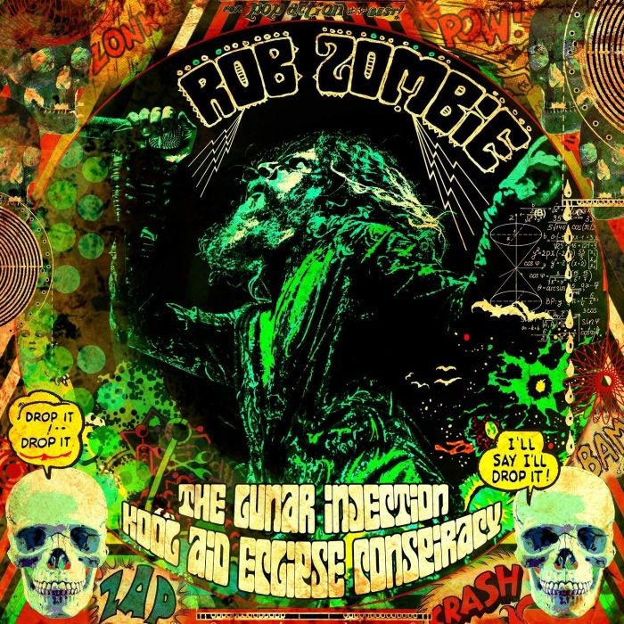 ROB ZOMBIE: The Lunar Injection Kool Aid Eclipse Conspiracy CD