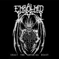 EMBALMED Exalt The Imperial Beast (2011) CD