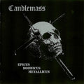 CANDLEMASS Epicus Doomicus Matallicus Ltd CD (1988)