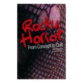 ROCKY HORROR Concept To Cult Softcover Book