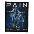 PAIN You Only Live Twice Patch