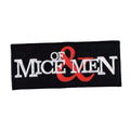 OF MICE & MEN (OM&M) Patch