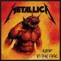 METALLICA Jump In The Fire Patch