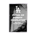 LA Fire Mutual Aid Benefit Compilation - Various Artists (2025) Cassette