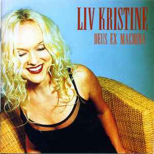 LIV KRISTINE Deux Ex Machina CD (1998)