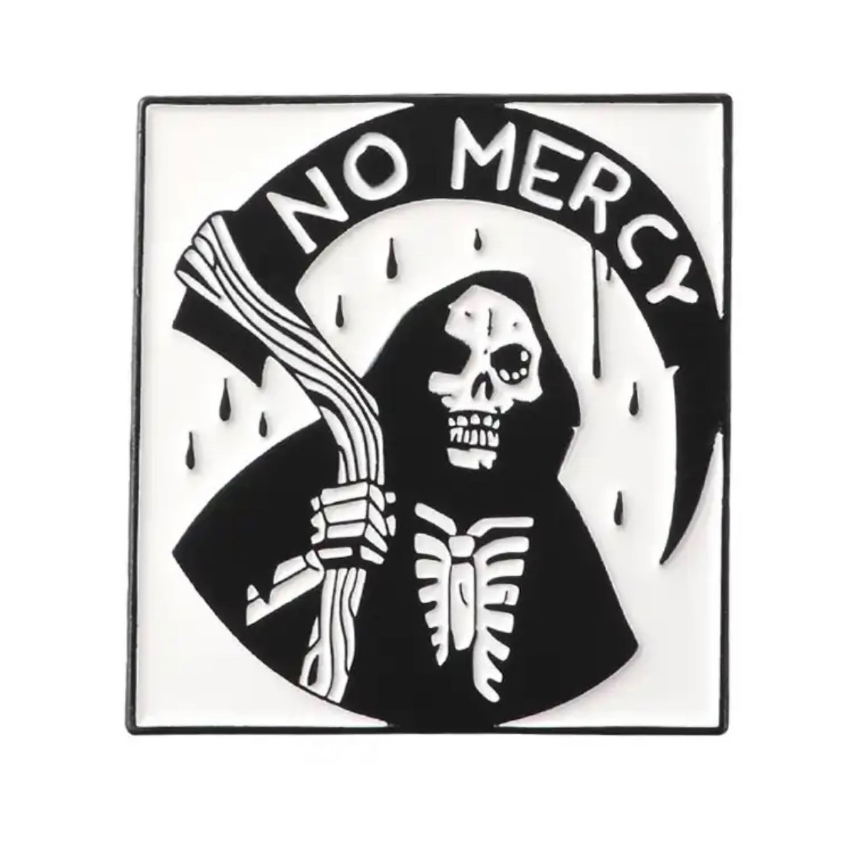 No Mercy Enamel Pin