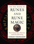Big Book Of Runes And Rune Magic - Edred Thorsson