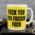 FK You Mug