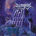 DUNGEON One Step Beyond (2004-2006) CD