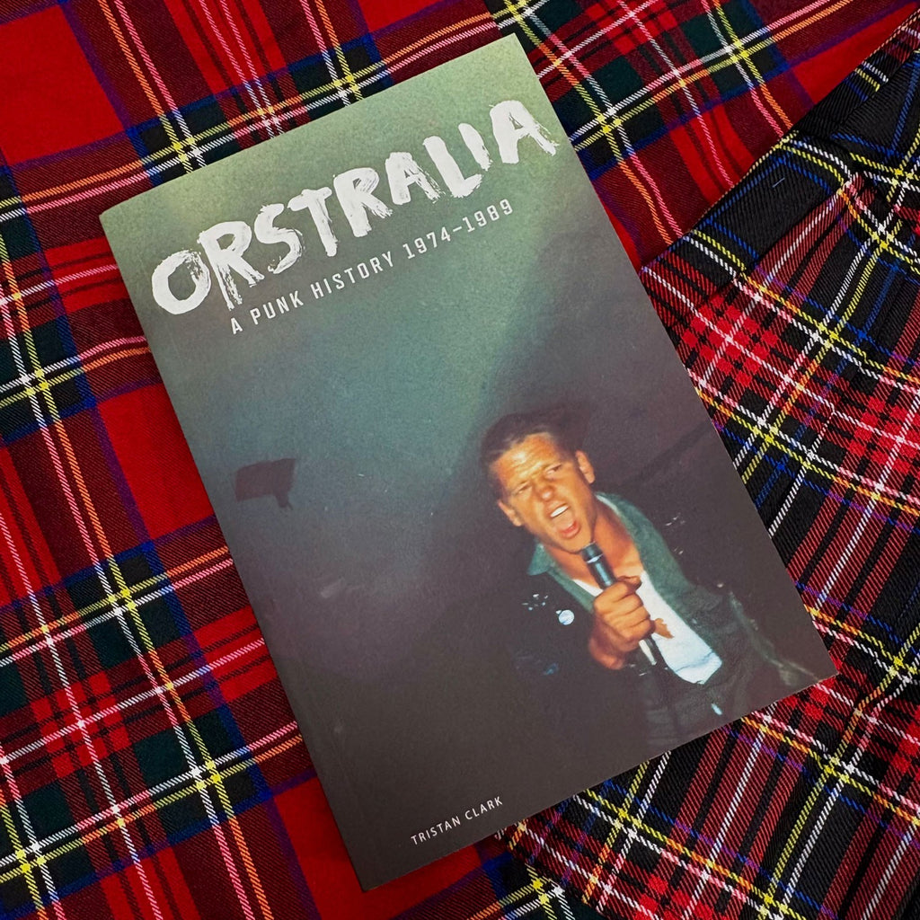 ORSTRALIA: A Punk History 1974 - 1989 Book (Paperback)