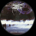 DARKTHRONE Soulside Journey Picture Disc Vinyl (1991)