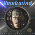 HAWKWIND The Machine Stops CD (2016)