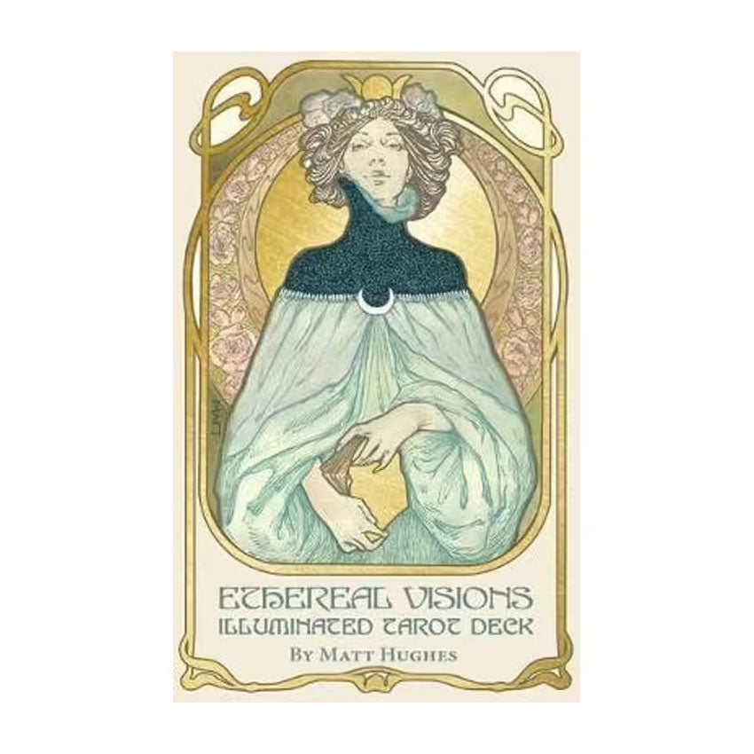 Ethereal Visions An Illuminated Tarot Deck